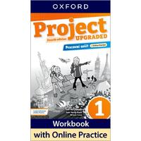 Project 1 UPGRADED edition  Fourth Edition -  Pracovní sešit s Online Practice 