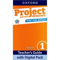 Project 1 UPGRADED edition  Fourth Edition - Teacher's Guide with Digital pack 