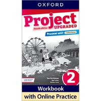 Project 2 UPGRADED edition  Fourth Edition -  Pracovní sešit s Online Practice 