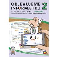 Objevujeme informatiku 2 - pracovní učebnice 1.stupeň s videonávody / PŘIPRAVUJE SE 