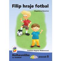 Filip hraje fotbal (Knihovnička ke Slabikáři AMOS) - úroveň 5