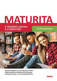 Maturita z českého jazyka a literatury 2022-2023 - ústní zkouška příprava k maturitě