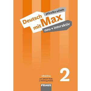 Deutsch mit Max NEU A1/2.díl + interaktiv - příručka učitele