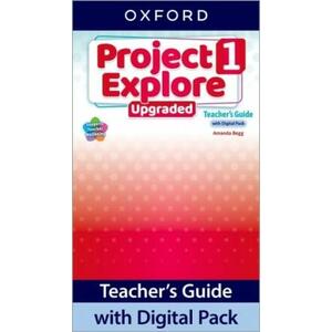 Project Explore 1 UPGRADED edition - Teacher's Guide with Digital pack