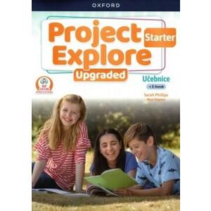 Project Explore UPGRADED edition Starter - Student´s book CZ