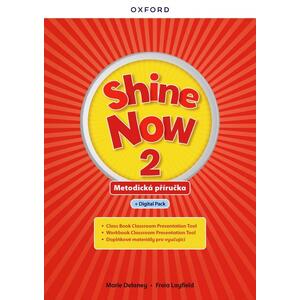 Shine Now 2 - Teacher's Guide with Digital pack Czech edition