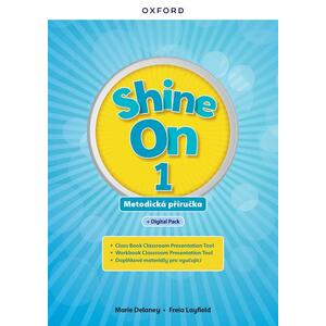 Shine On 1 - Teacher's Guide with Digital pack Czech edition 