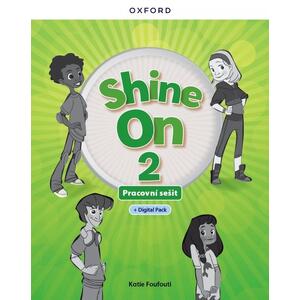 Shine On 2 - Activity Book with Digital pack Czech edition 